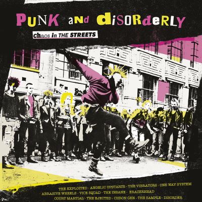 Punk And Disorderly - Chaos In The Street (LP)