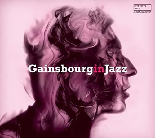 Gainsbourg In Jazz - A Jazz Tribute To Serge Gainsbourg (LP)